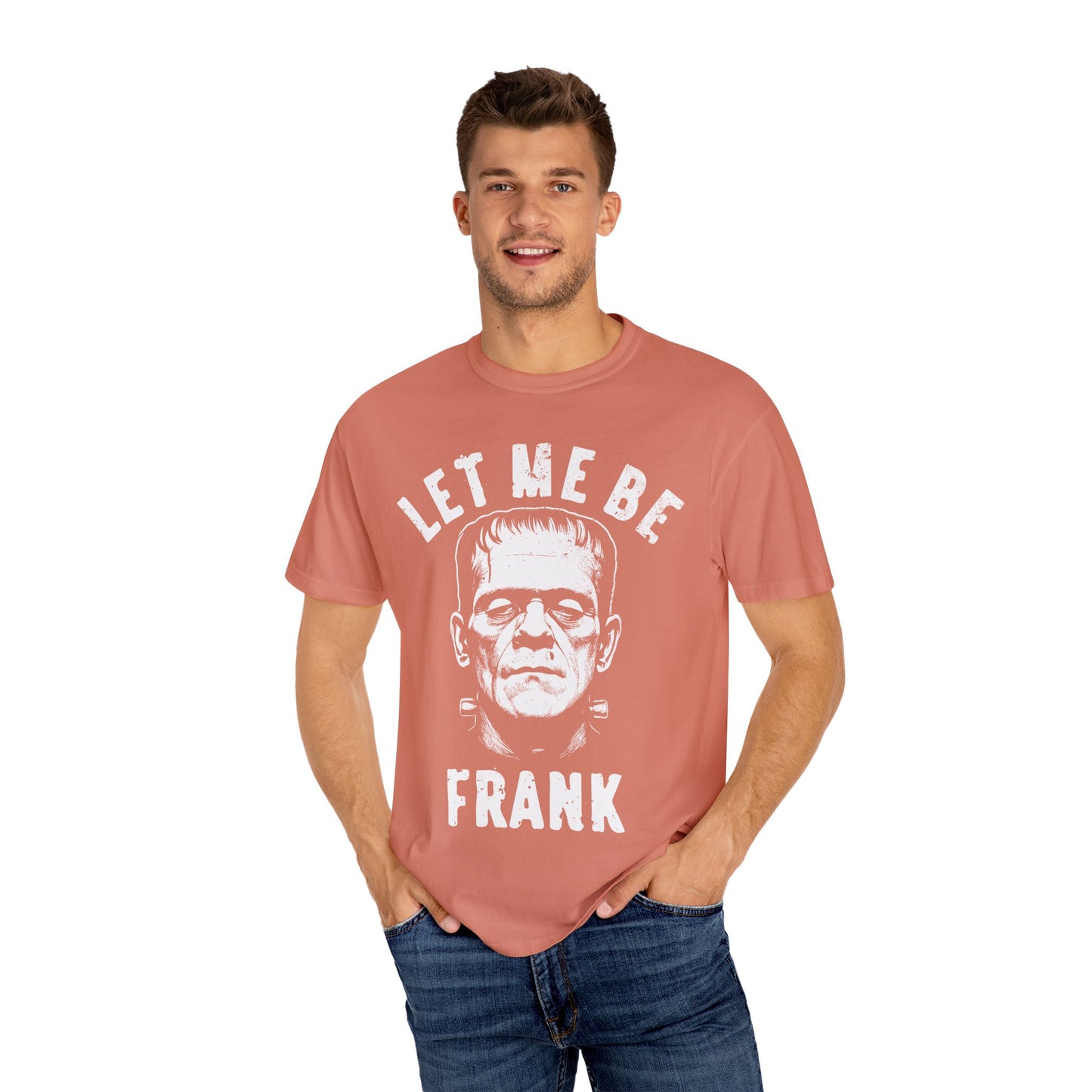 Frankenstein Themed Unisex T-Shirt, Let Me Be Frank Graphic Tee, Halloween Shirt, Gift for Horror Fans, Party Wear