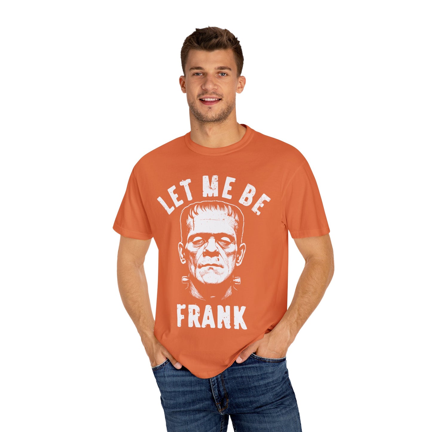 Frankenstein Themed Unisex T-Shirt, Let Me Be Frank Graphic Tee, Halloween Shirt, Gift for Horror Fans, Party Wear