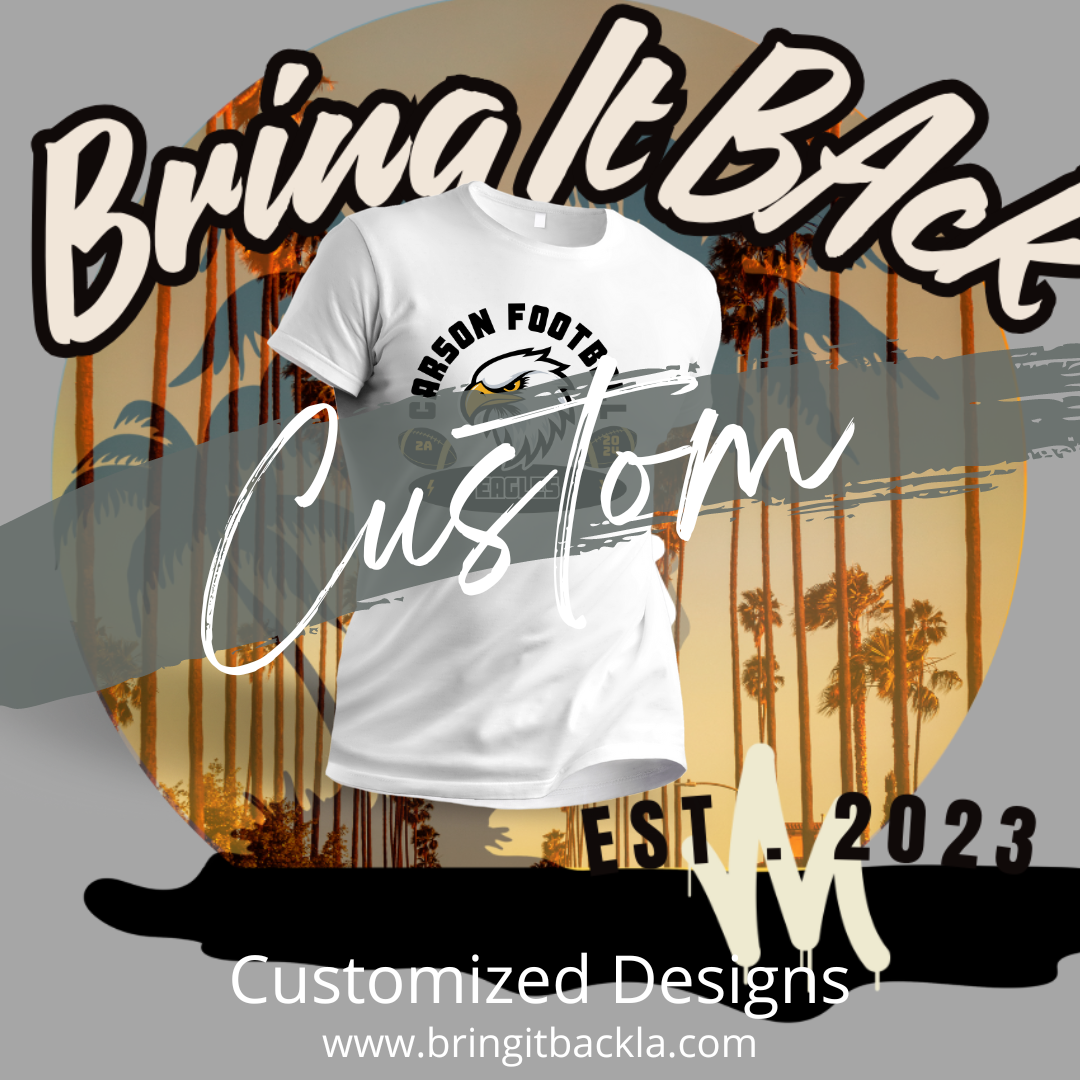 CUSTOM T- SHIRT