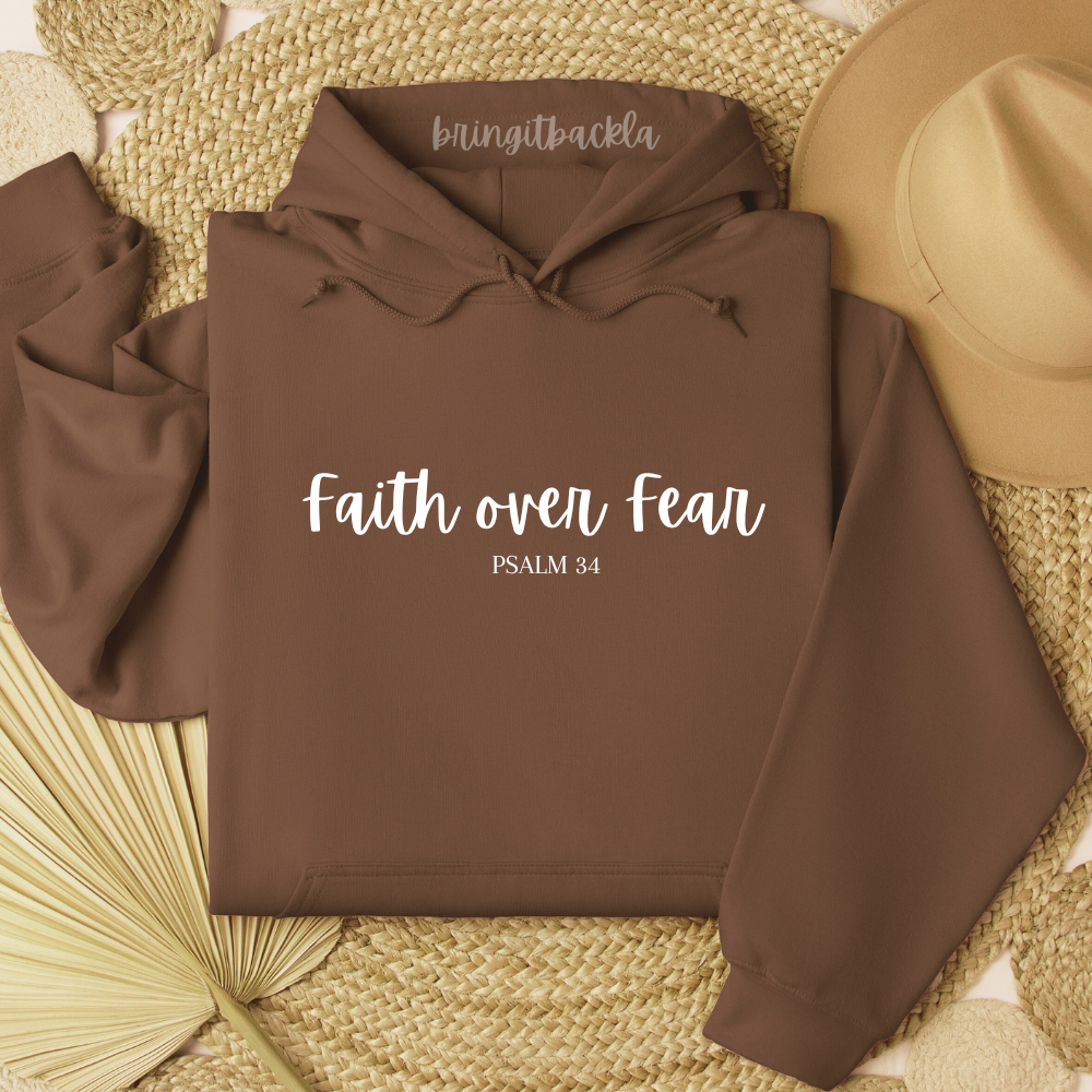 Faith Over Fear Hoodie Unisex